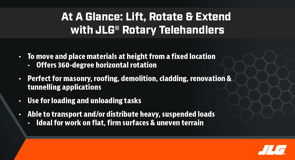 At a Glance - Lift, Rotate and Extend with JLG Rotary Telehandlers