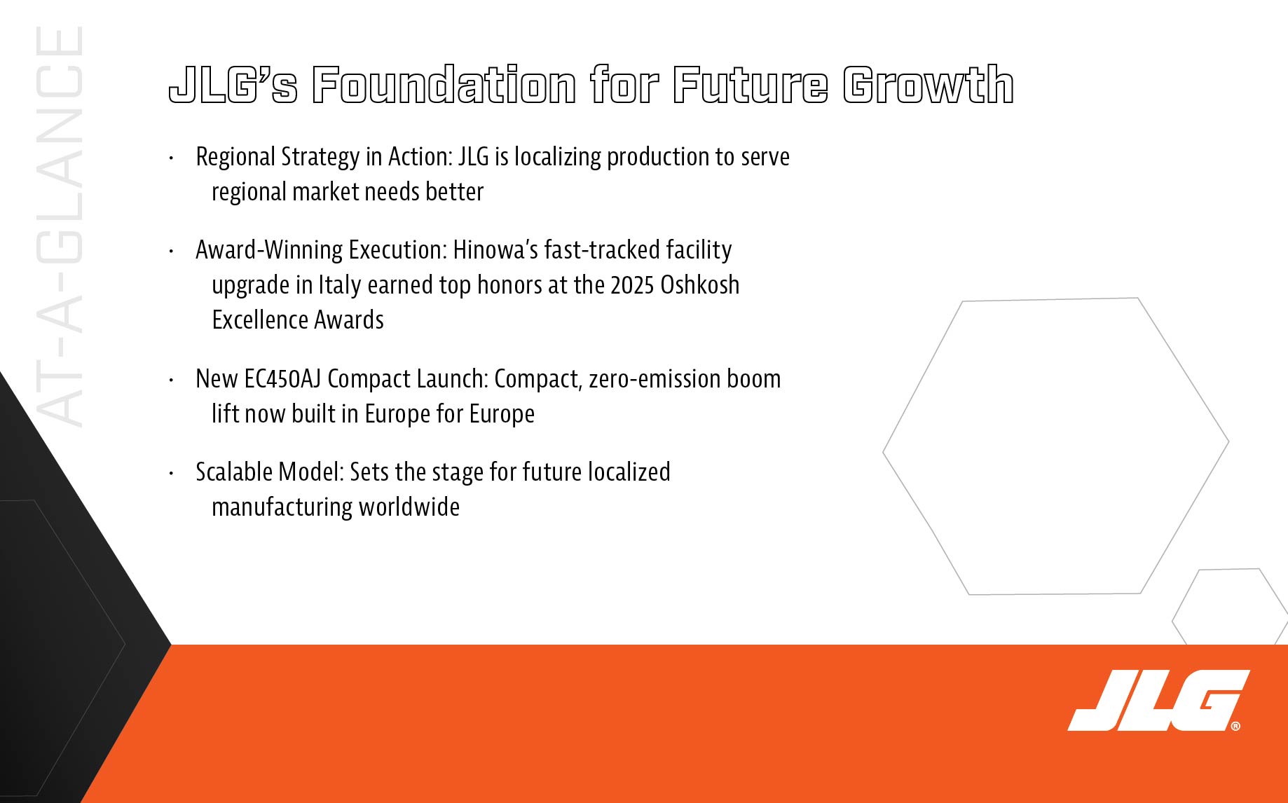 JLG's foundation for future growth at a glance